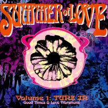 Summer of Love, Vol. 1: Tune In (Good Time & Love Vibrations)