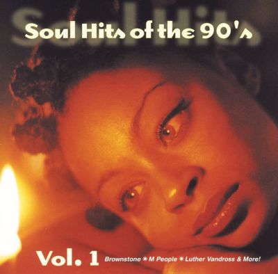 Soul Hits of the 90's, Vol. 1