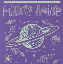 Best of House Music, Vol. 4: Future House