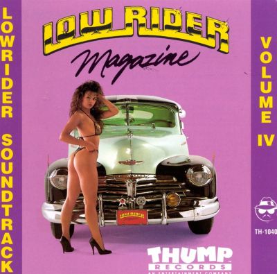 Lowrider Soundtrack, Vol. 4