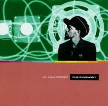 Jah Shaka Presents: Dub Symphony