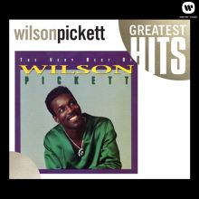The Very Best of Wilson Pickett [Rhino]