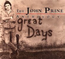 Great Days: The John Prine Anthology