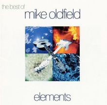 The Best of Mike Oldfield: Elements