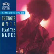 Shuggie's Boogie: Shuggie Otis Plays the Blues