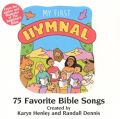 My First Hymnal: 75 Favorite Bible Songs