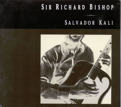 Salvador Kali: The Sun City Girls Solo Editions