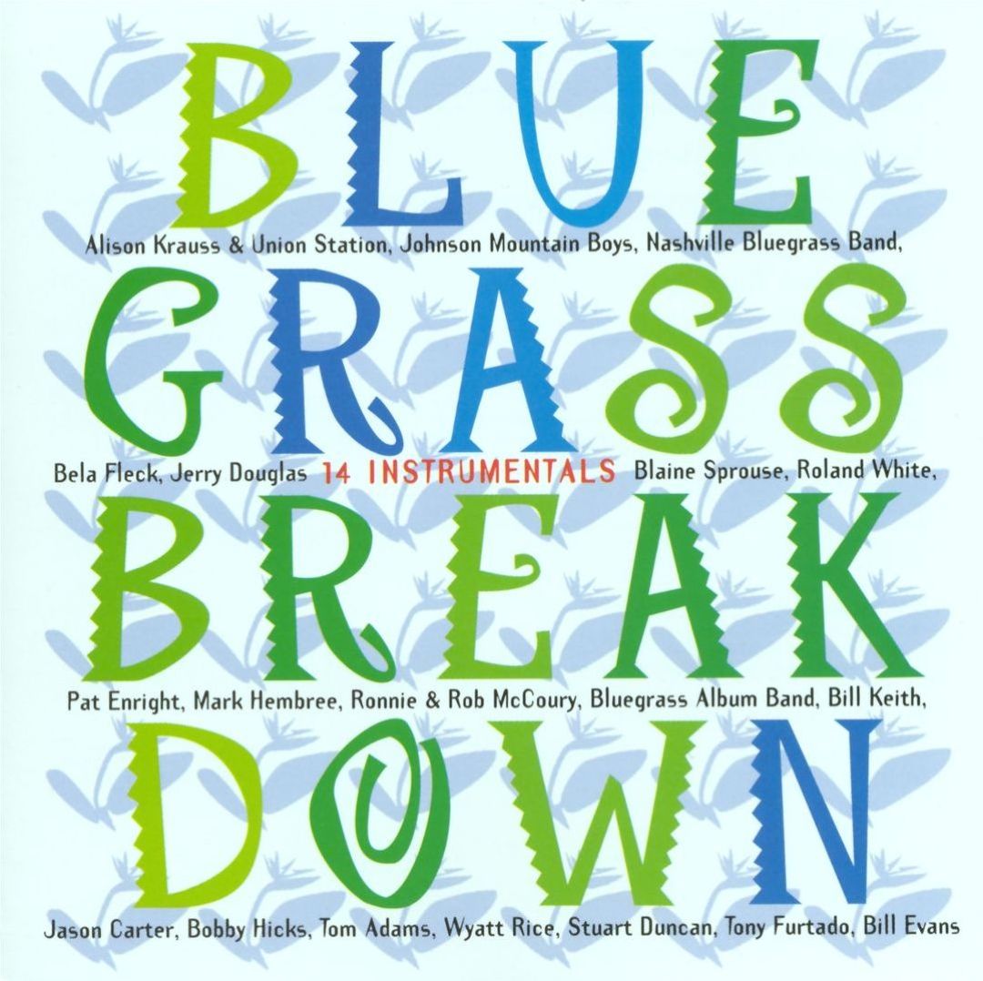 Various Artists: Bluegrass Br... Tracks & Reviews | AllMusic