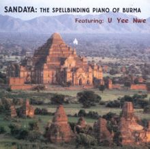 The Spellbinding Piano of Burma