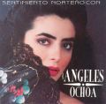 Sentimiento Norteno Con Angeles Ochoa