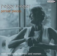 Period Pieces: Women's Songs for Men & Women