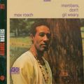 Max Roach: Members, Don't Git Tracks & Reviews | AllMusic