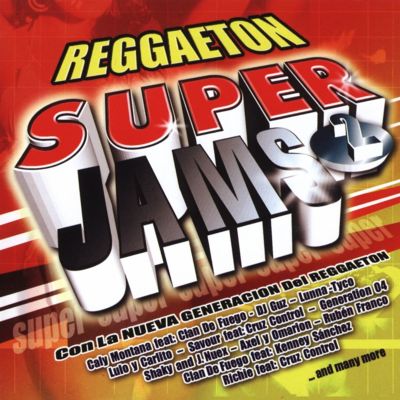 Reggaeton Super Jams, Vol. 2