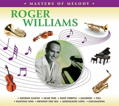 The Best of Roger Williams - Roger Williams | ... | AllMusic