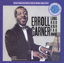 Long Ago and Far Away