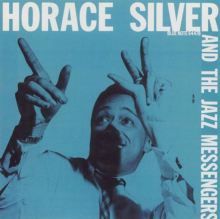 Horace Silver and the Jazz Messengers