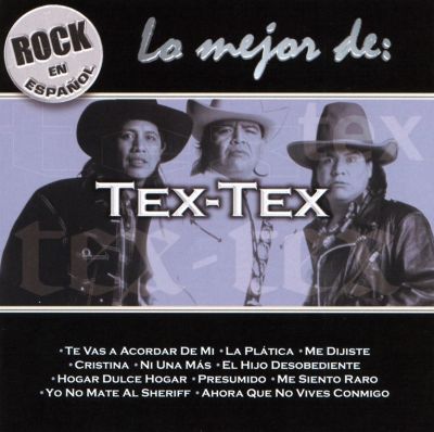 Rock en Español: Lo Mejor de Tex-Tex