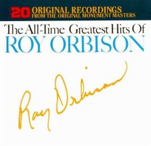 The All-Time Greatest Hits of Roy Orbison, Vols. 1-2