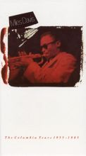 Miles Davis: The Columbia Years 1955-1985