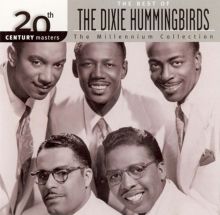 20th Century Masters - The Millennium Collection: The Best of the Dixie Hummingbirds