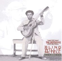 The Definitive Blind Willie McTell 1927-1935