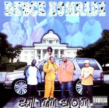 洋楽 DEUCE KOMRADZ/STILL RIDIN SMOKIN 洋楽 DEUCE KOMRADZ/STILL RIDIN SMOKIN Deuce Komradz - Ridin