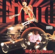 I Won't Be Denied - Fiend | Album | AllMusic