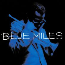 Blue Miles