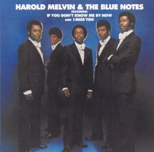 Harold Melvin & the Blue Notes