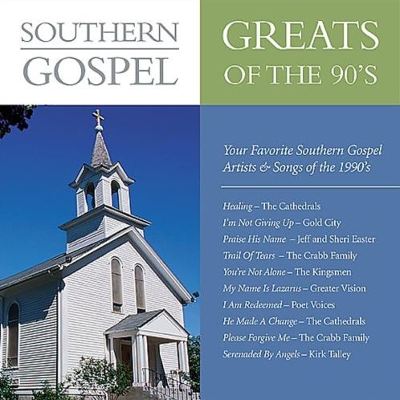 Southern Gospel Greats of the 90's