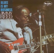 Blues Is My Business