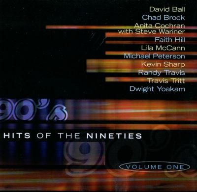 Hits of the 90's, Vol. 1 [Warner Brothers]