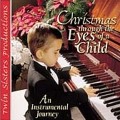 Christmas: Through the Eyes of a Child