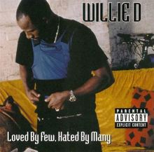 Loved by Few, Hated by Many