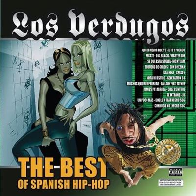 Los Verdugos: The Best of Spanish Hip Hop