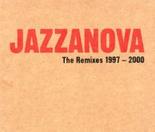 The Remixes 1997-2000