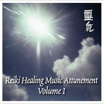 Reiki Healing Music Attunement Vol. 1