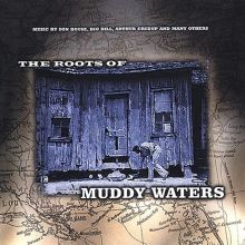 Roots of Muddy Waters