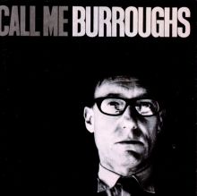 Call Me Burroughs