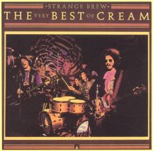 Strange Brew: The Very Best of Cream