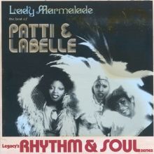 Lady Marmalade: The Best of Patti and Labelle