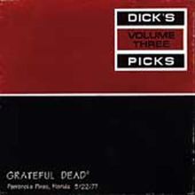 Dick's Picks, Vol. 3: Pembroke Pines, Florida 5/22/77