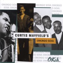 Curtis Mayfield's Chicago Soul