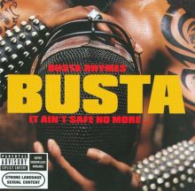 It Ain't Safe No More