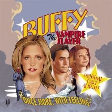 Buffy the Vampire Slayer: Once More, With Feeling [Original TV Soundtrack]
