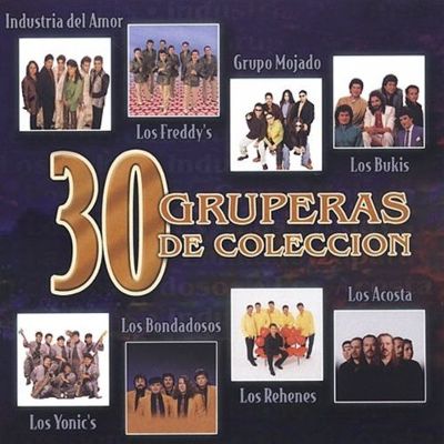 30 Gruperas de Coleccion