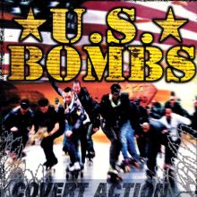 U.S. Bombs — Biography, Discography, Albums & Expert Reviews