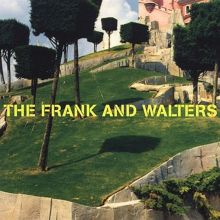 【12\"LP】THE FRANK AND WALTERS The Frank And Walters – The Frank And Walters | Releases