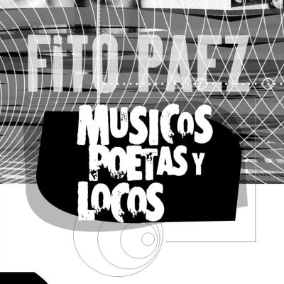 Musicos Poetas y Locos