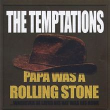 Papa Was a Rolling Stone